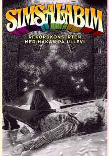 Simsalabim - Rekordkonserten med Håkan på Ullevi
