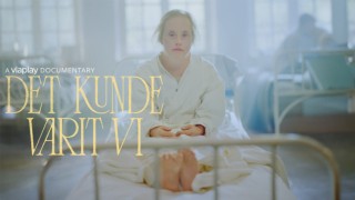 Det kunde varit vi