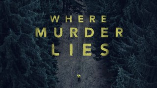 Where Murder Lies
