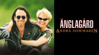 Änglagård andra sommaren