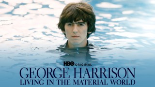 George Harrison: Living in the Material World