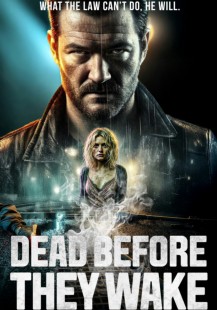 Dead Before they Wake