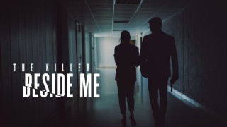 The Killer Beside Me