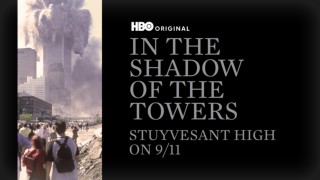 In the Shadow of the Towers: Stuyvesant High on 9/11