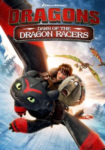 Dragons: Dawn of the Dragon Racers