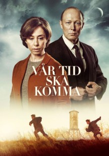 Vår tid ska komma