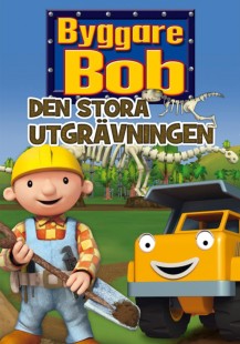Byggare Bob - Den stora utgrävningen