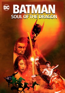 Batman: Soul of the Dragon
