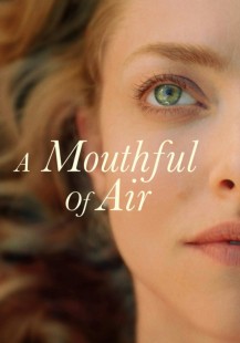 A Mouthful of Air