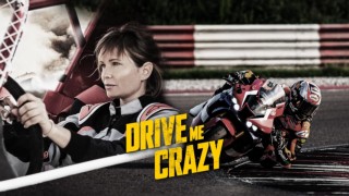 Drive Me Crazy