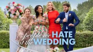 The People We Hate at the Wedding