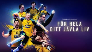 För hela ditt jävla liv