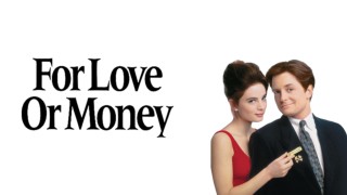 For Love or Money