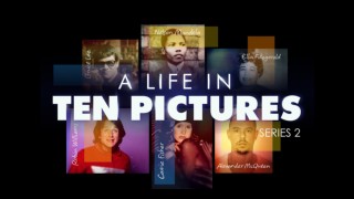 A Life in Ten Pictures