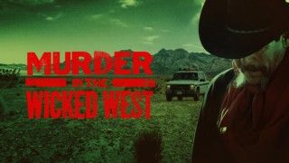 Murder In The Wicked West