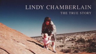 Lindy Chamberlain: The True Story