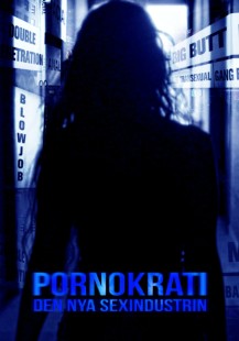 Pornokrati - Den nya sexindustrin