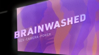Brainwashed: Sex-Camera-Power