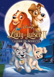 Lady och Lufsen II - Ludde på äventyr