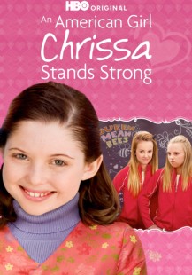 An American Girl: Chrissa Stands Strong