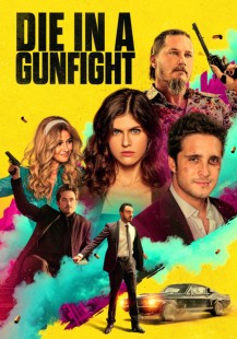 Die in a Gunfight