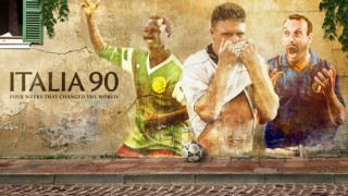 Italia 90: Four Weeks that Changed the World