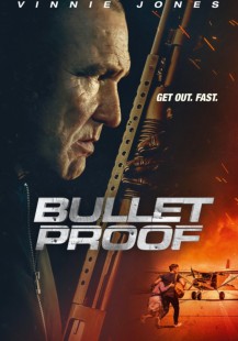 Bullet Proof