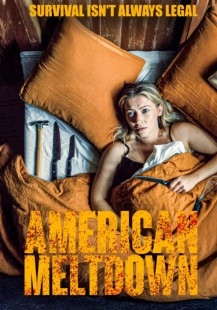 American Meltdown