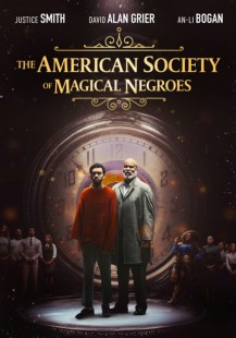 The American Society of Magical Negroes