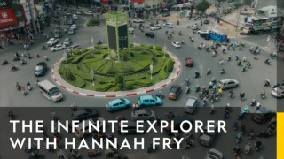 The infinite explorer with hannah fry