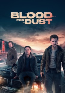 Blood for Dust