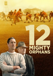 12 Mighty Orphans