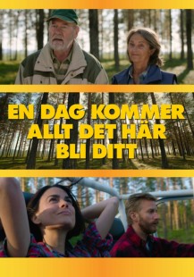 En dag kommer allt det här bli ditt