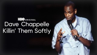 Dave Chappelle: Killin' Them Softly