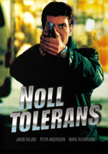 Noll tolerans (Johan Falk 1)