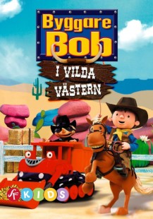Byggare Bob i vilda västern (Svenskt tal)
