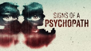 Signs Of A Psychopath