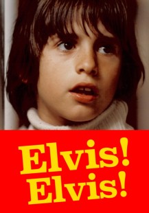 Elvis! Elvis!