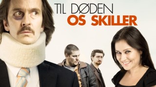 Tills döden skiljer oss åt