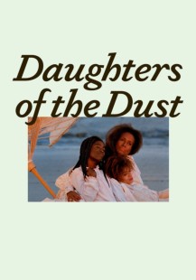 Daughters of The Dust