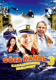 Göta kanal 3 - Kanalkungens hemlighet