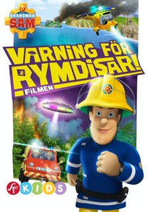 Brandman Sam - Varning för rymdisar!