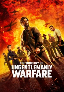The Ministry of Ungentlemanly Warfare