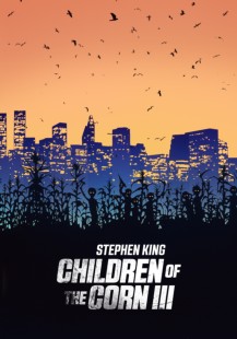 Children of the Corn III: Urban Harvest