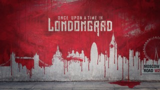 Once Upon a Time in Londongrad