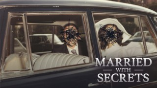 Married with Secrets