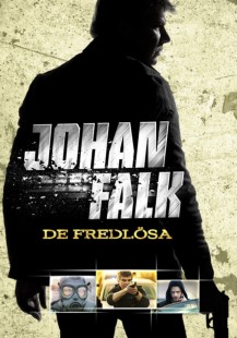 Johan Falk: De fredlösa (9)