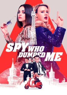 The Spy Who Dumped Me